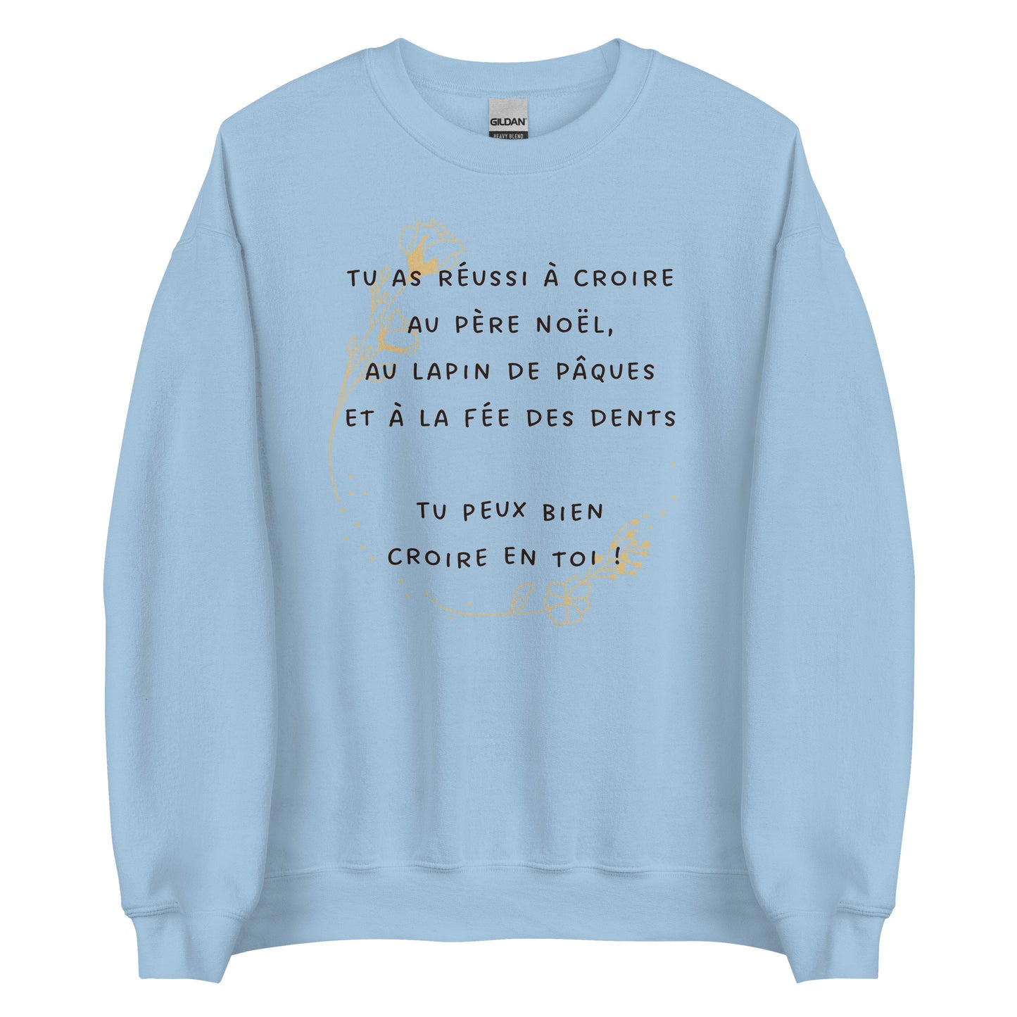 Crewneck - Croire en toi