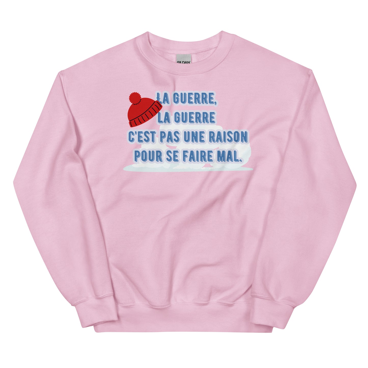 Crewneck- La guerre, la guerre