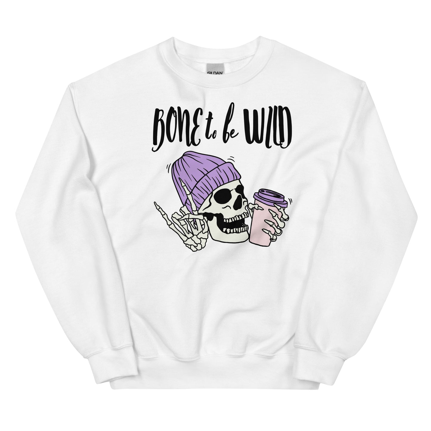 Crewneck - Bone to be Wild