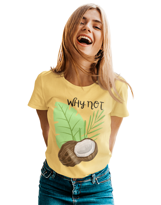 T-shirt - Why not coconut ?