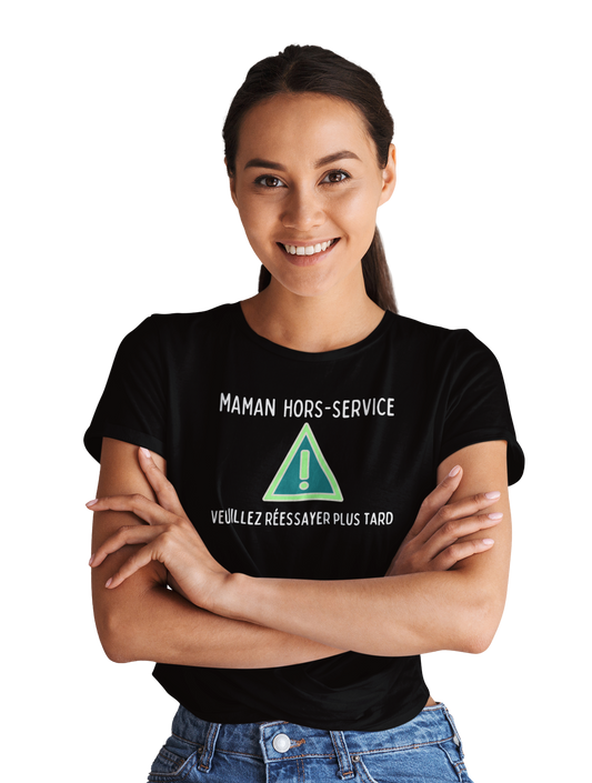 T-shirt - Maman hors-service