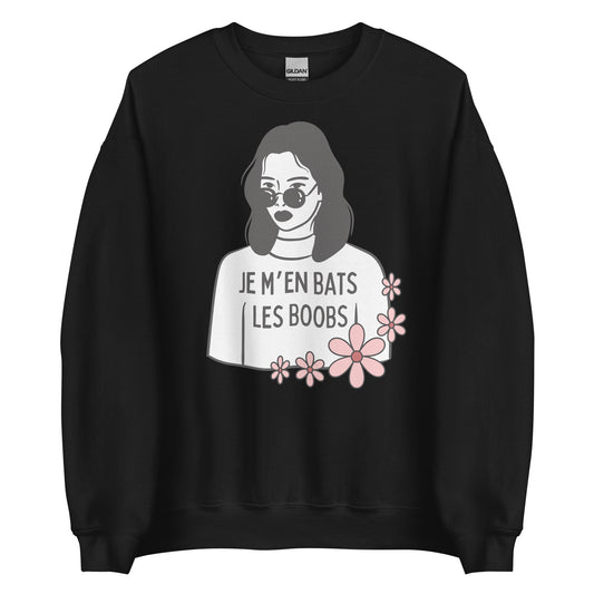 Crewneck - Je m’en bats les BOOBS