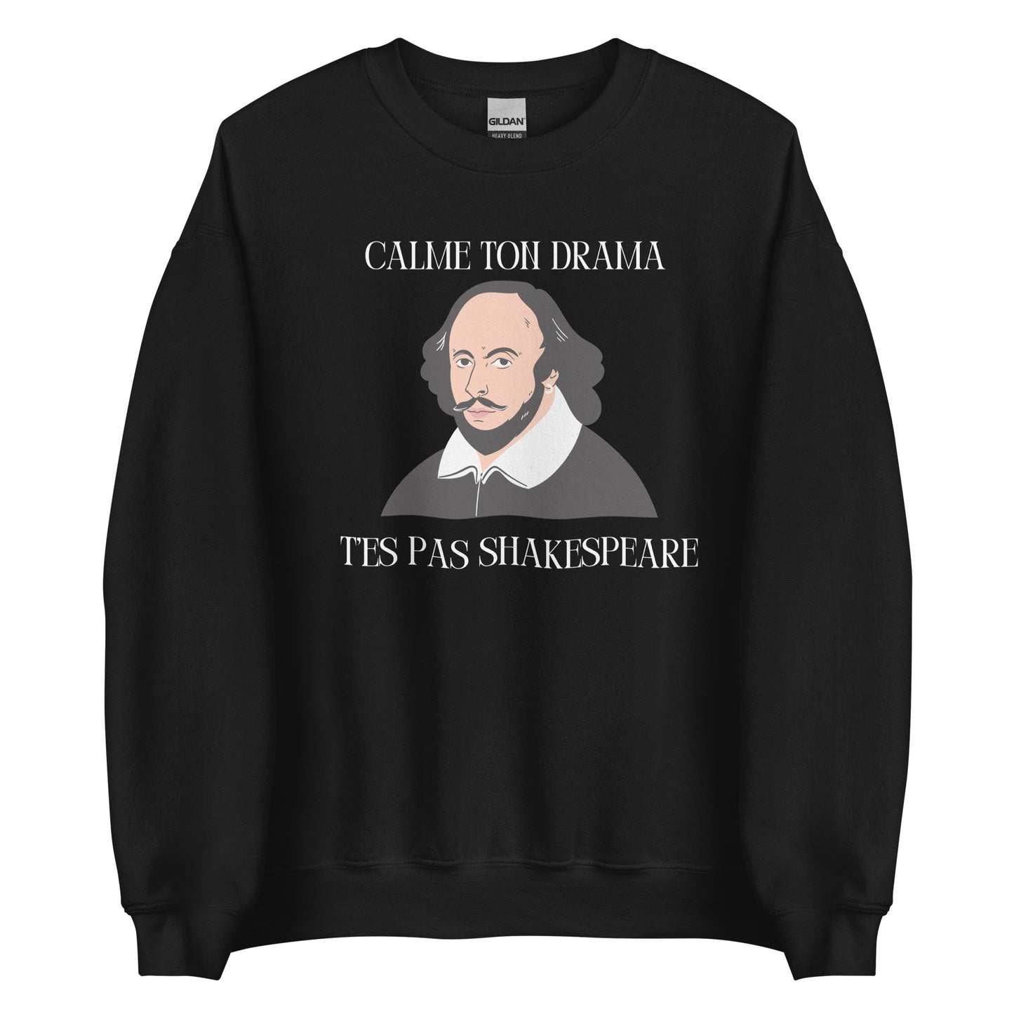 Crewneck - T’es pas Shakespeare