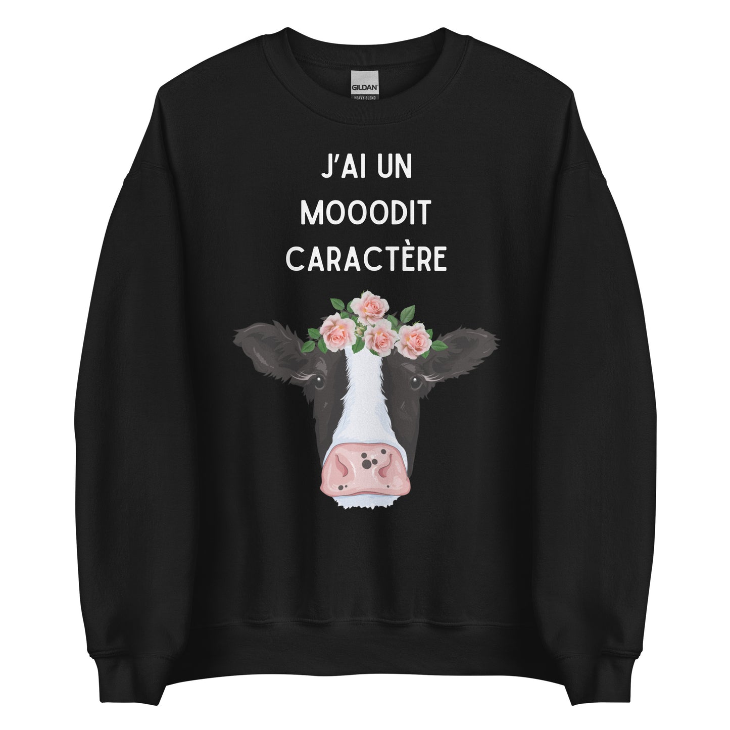 Crewneck - J’ai un MOOOdit caractère