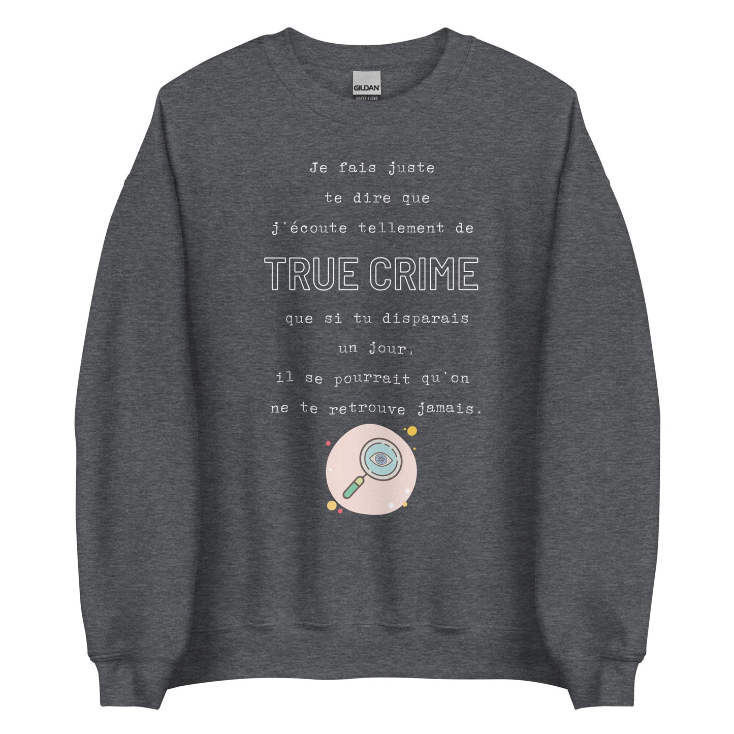 Crewneck - True Crime