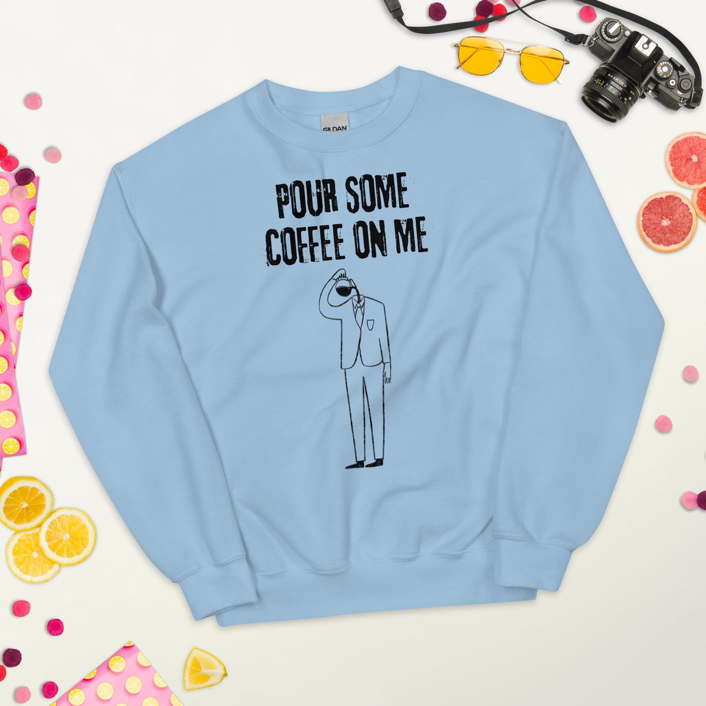 Crewneck - Pour some coffee on me