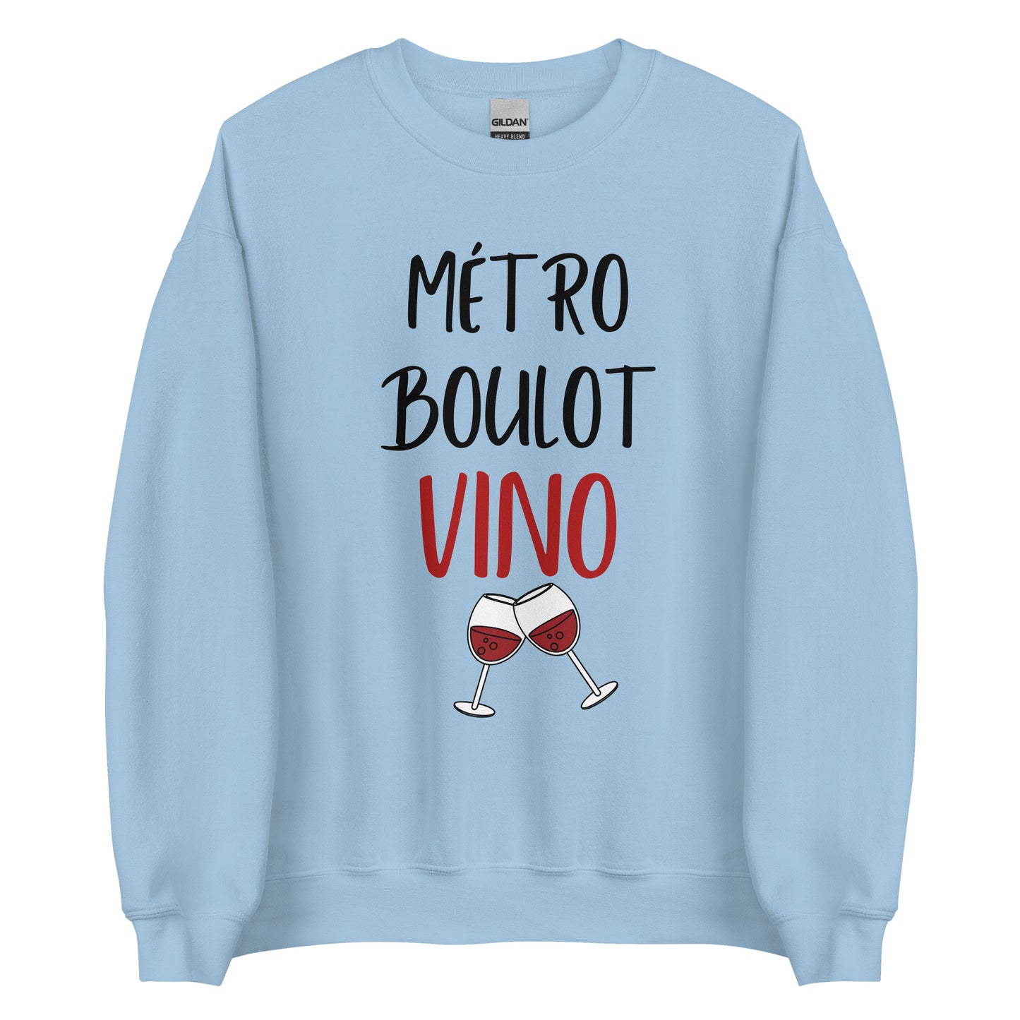 Crewneck - Métro, Boulot, VINO