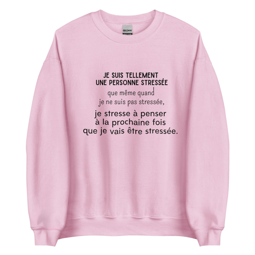 Crewneck - Stressé par le stress