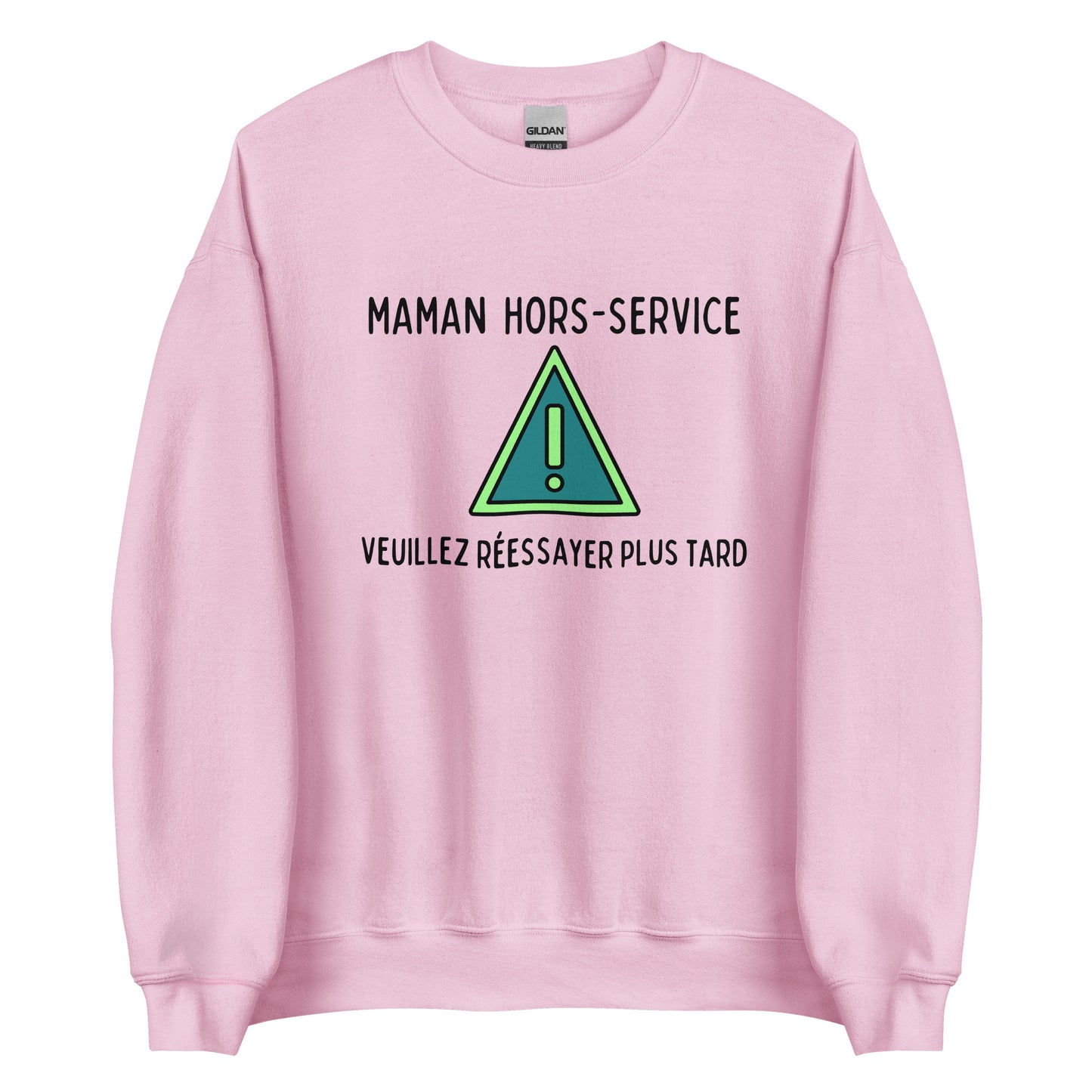 Crewneck - Maman hors-service