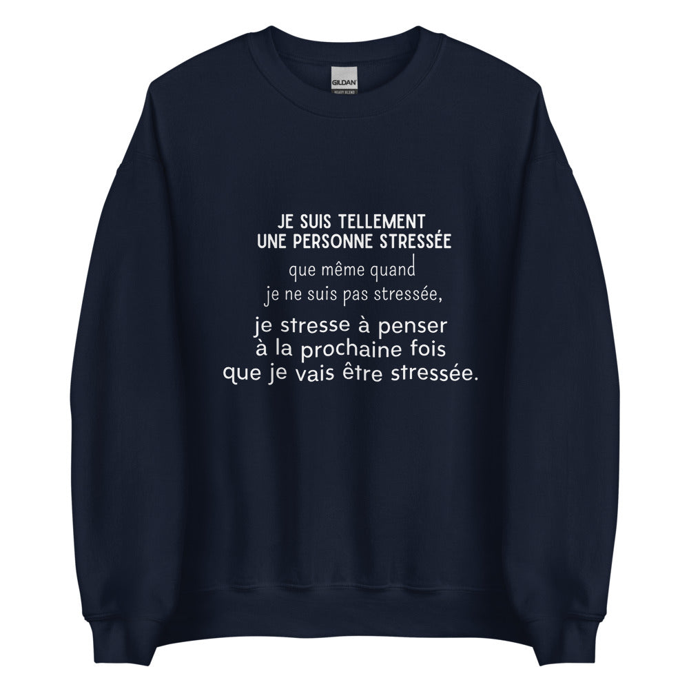 Crewneck - Stressé par le stress