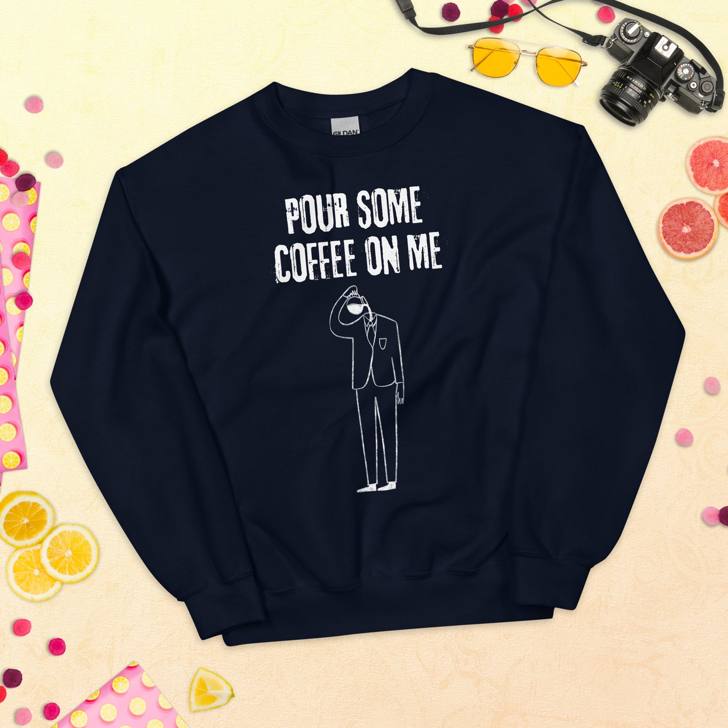 Crewneck - Pour some coffee on me