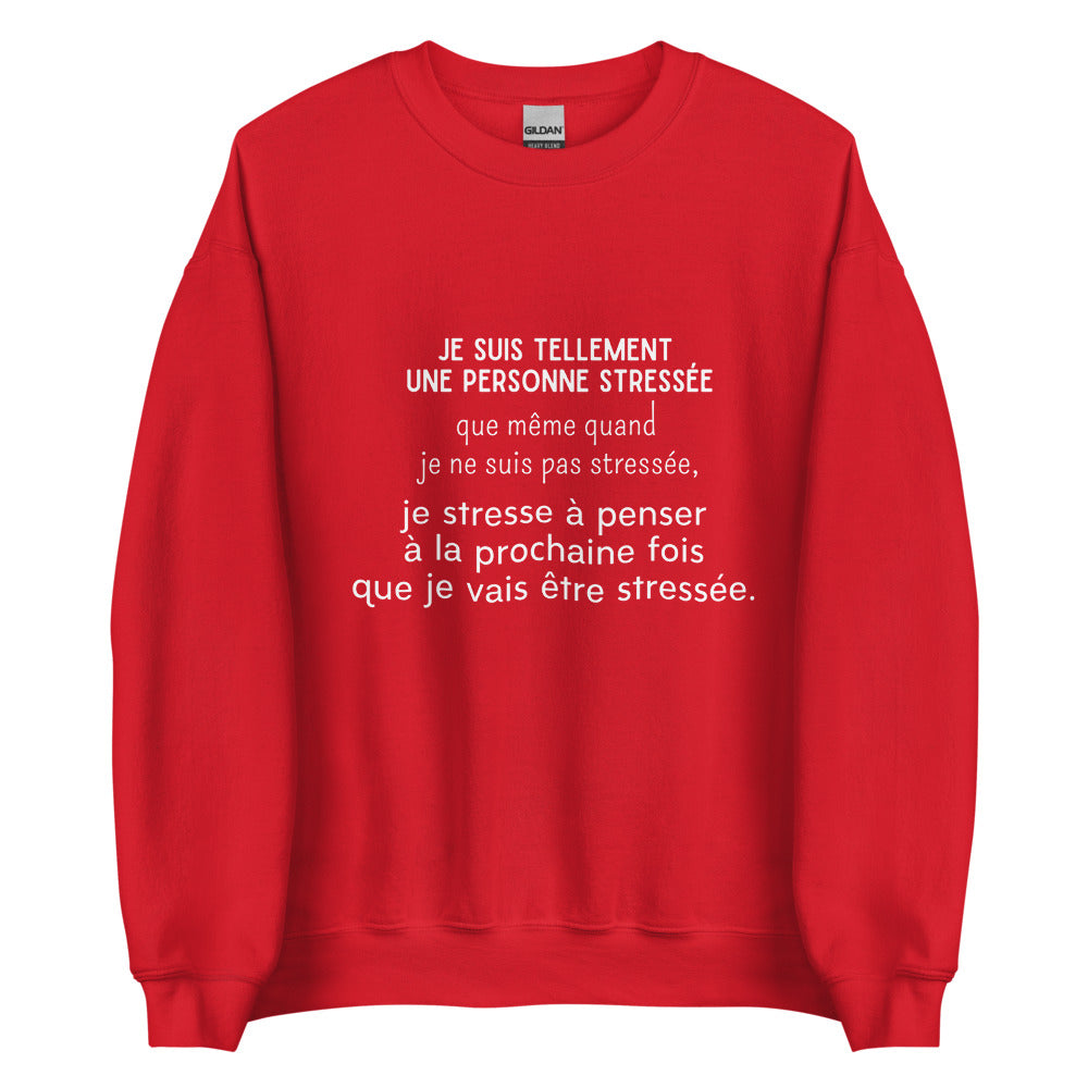 Crewneck - Stressé par le stress