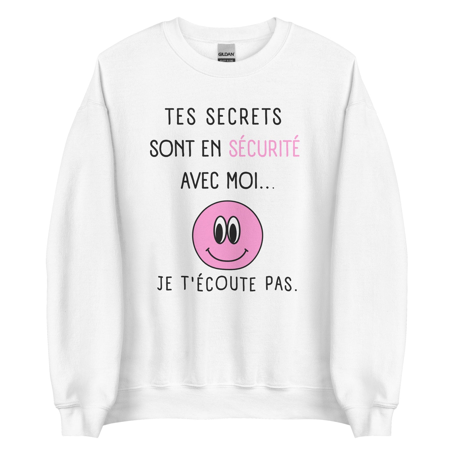 Crewneck - Je t'écoute pas