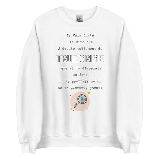 Crewneck - True Crime