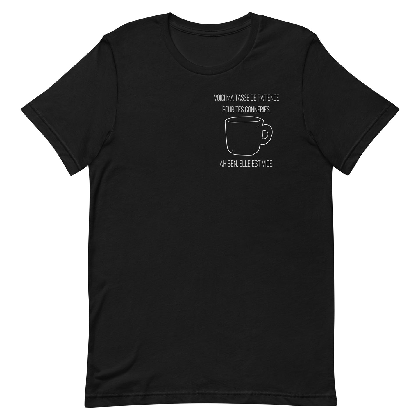 T-shirt - Ma tasse de patience