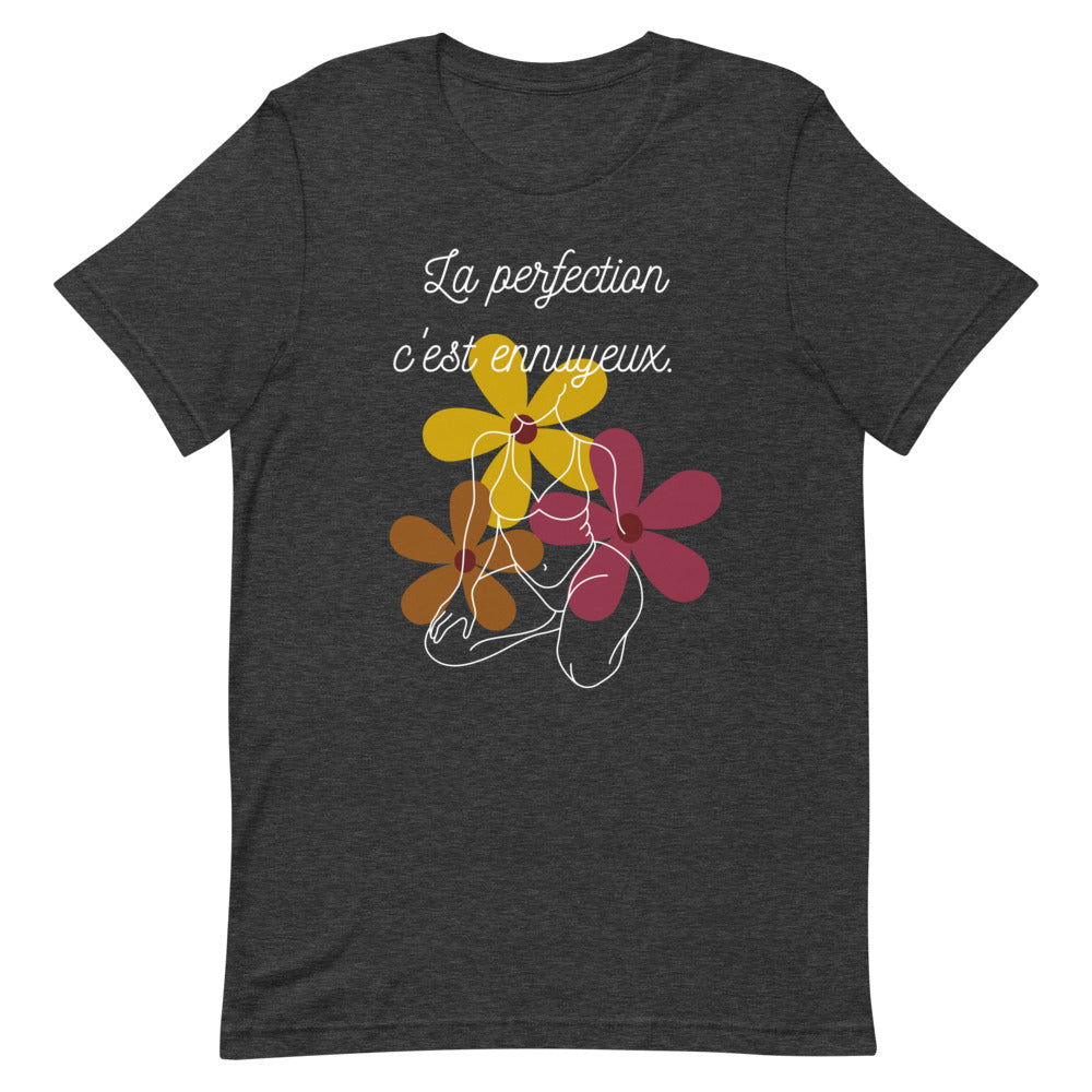 T-shirt - La perfection (7637098463449)