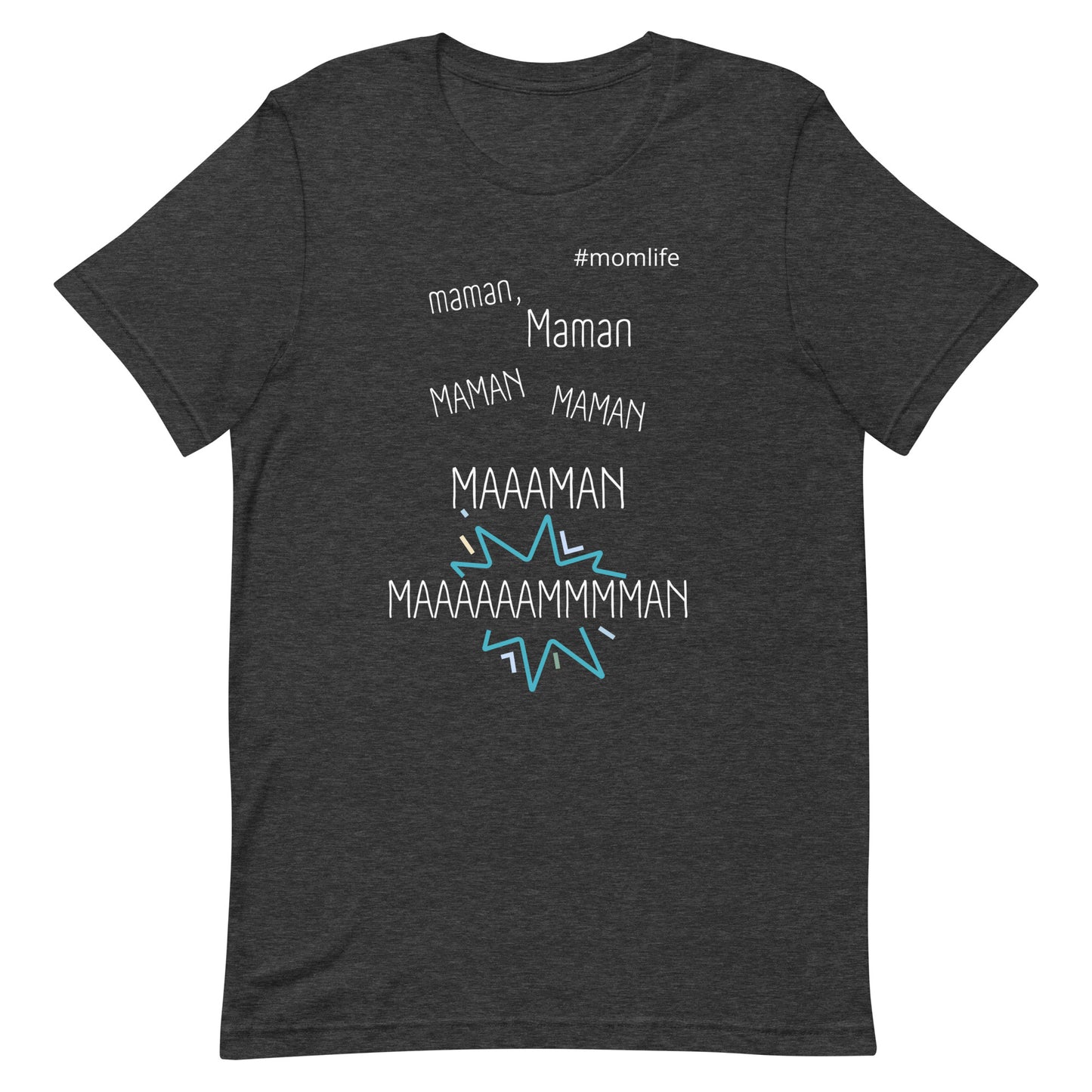 T-shirt - Maman, maman