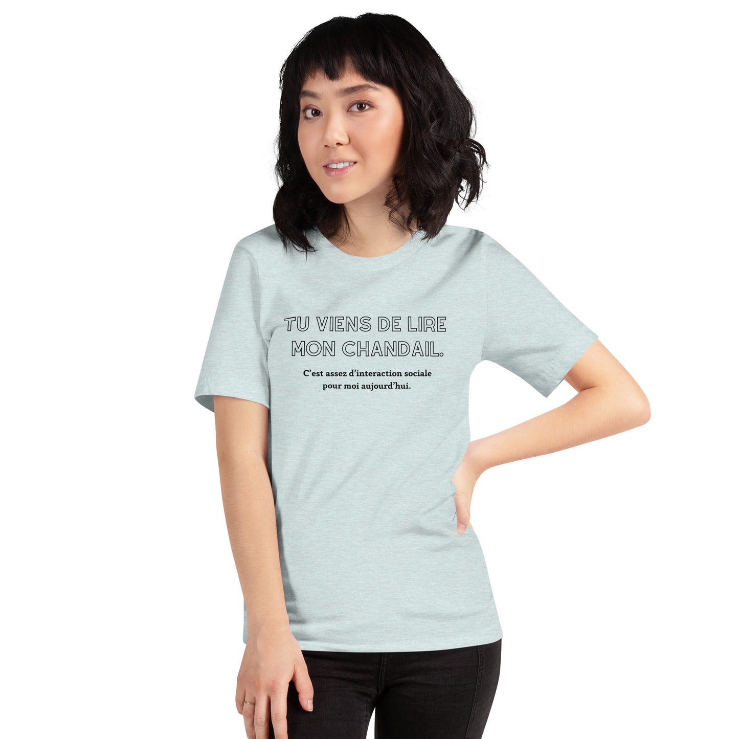 T-shirt- Tu viens de lire mon chandail