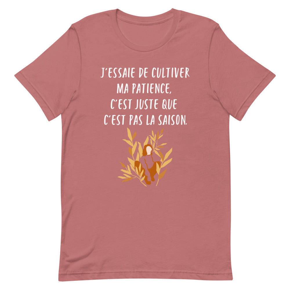 T-Shirt - Cultiver ma patience (7585120321753)