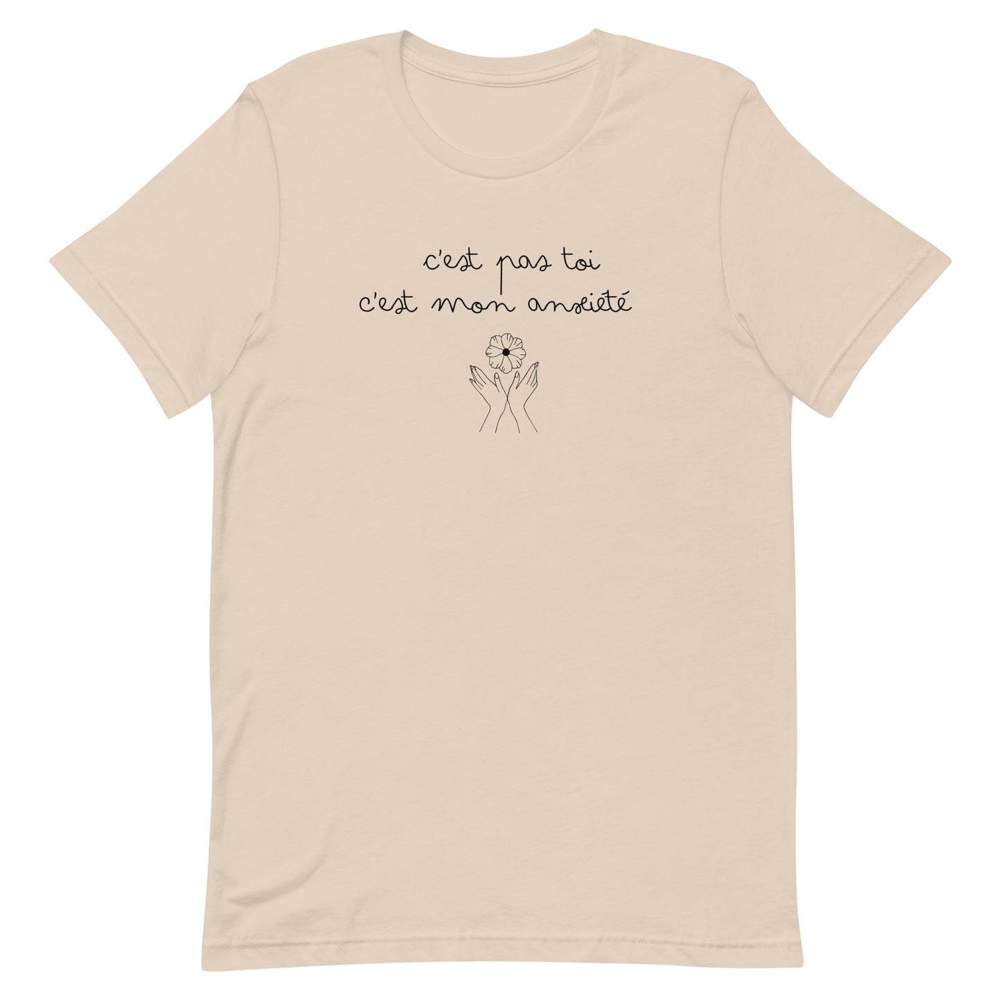 T-shirt - C'est pas toi, c'est mon anxiété