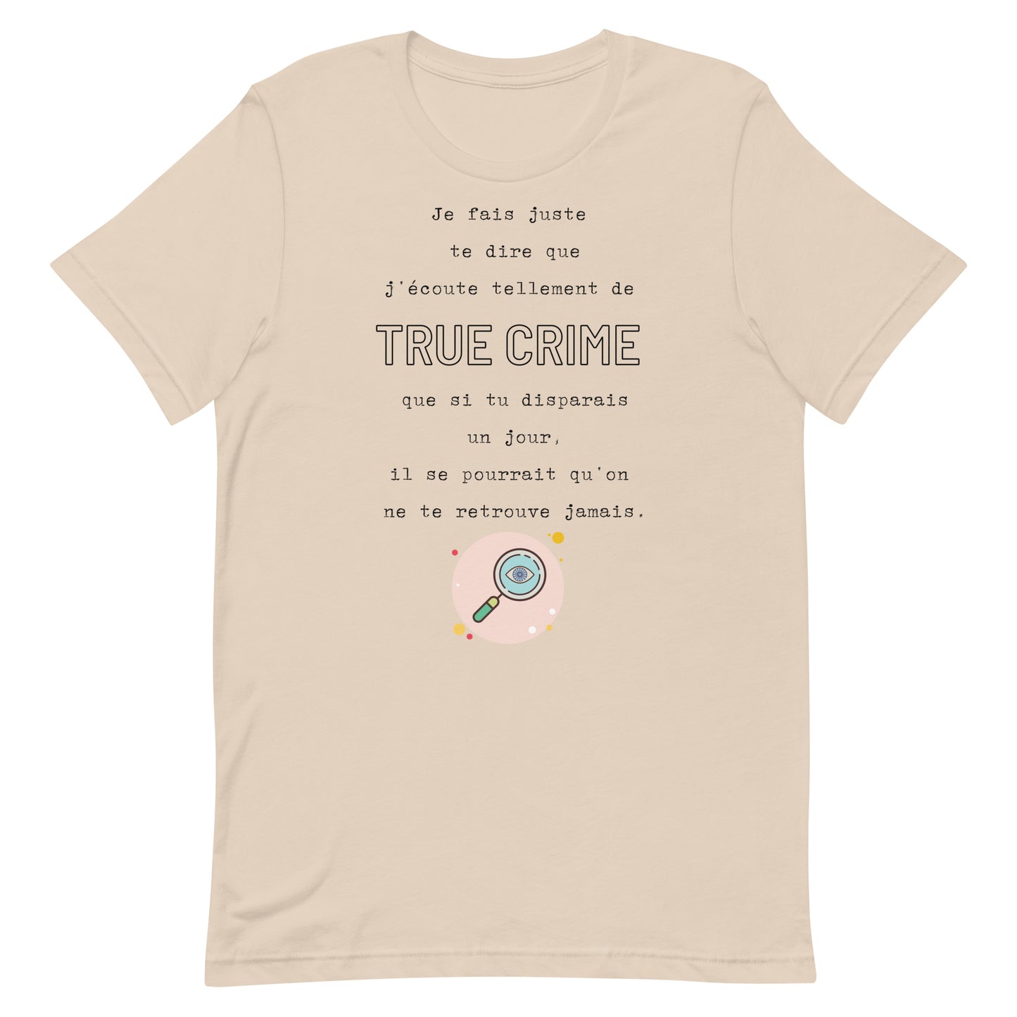 T-shirt - True Crime